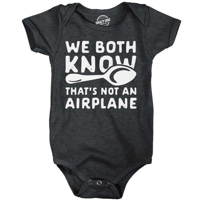 We Both Know Thats Not An Airplane Baby Bodysuit Funny Sarcastic Graphic Novelty Jumper for Infants Funny Baby Onesies Funny Sarcastic Onesie Novelty Onesie Black -
