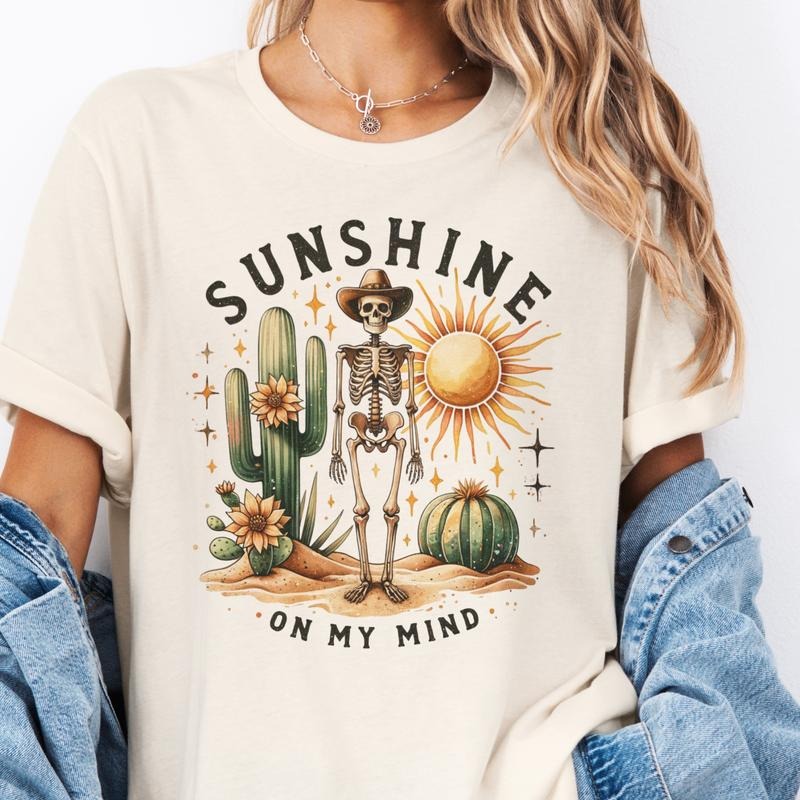 Western Skeleton Sunshine On My Mind Graphic Tee Skull Texas Tshirt Cowboy Skeleton T-Shirt Funny Western Womens Top