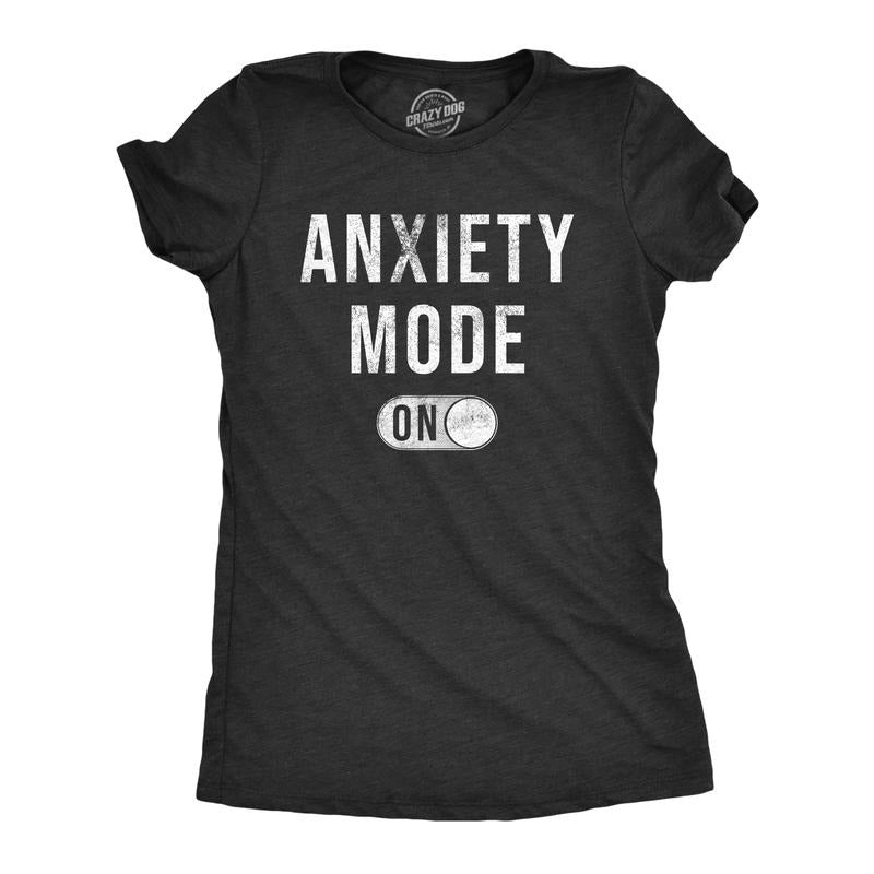 Womens Anxiety Mode On T Shirt Funny Anxious Nervous Mental Health Joke Tee For Ladies Funny Womens T Shirts Cute Slimming Top Comfortable Soft Womenswear Funny Sarcastic T Shirt Women's Novelty T Black -