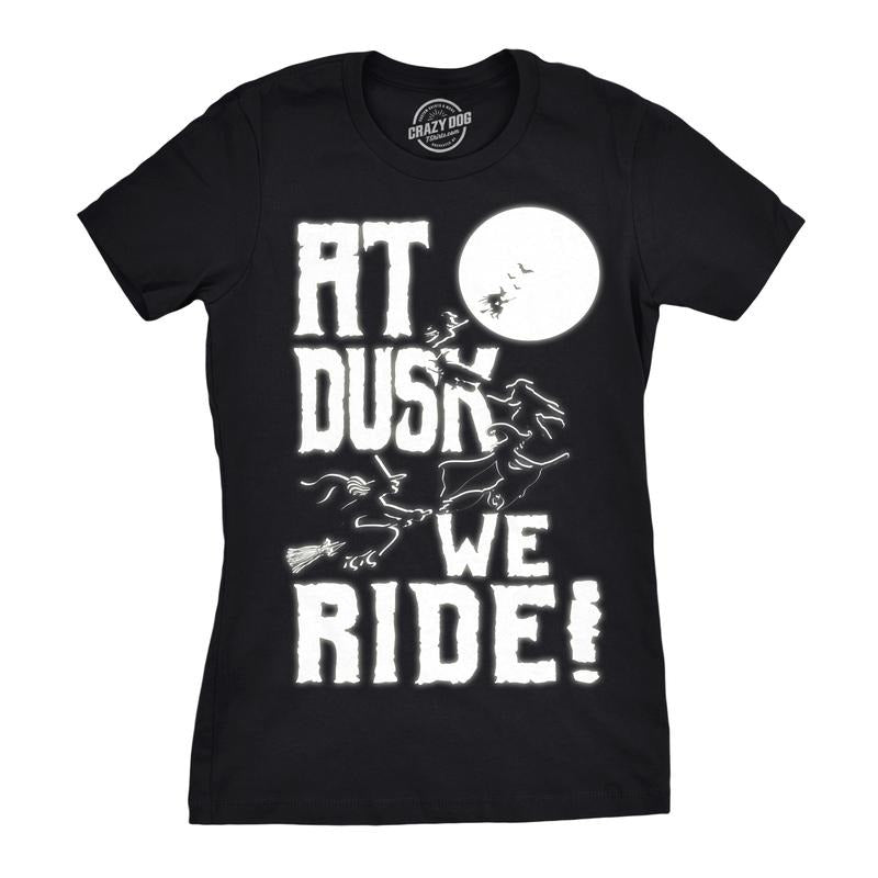Womens At Dusk We Ride T Shirt Funny Halloween Witch Tee Funny Womens T Shirts Cute Slimming Top Comfortable Soft Womenswear Halloween Tops for Women Women's Novelty Tees Black