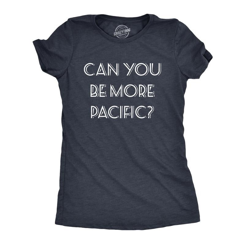 Womens Can You Be More Pacific T Shirt Funny Grammar Specific Ocean Graphic Novelty Tee Funny Womens T Shirts Cute Slimming Top Comfortable Soft Womenswear Nerd Tops for Women Funny Summer Top Women's Navy -