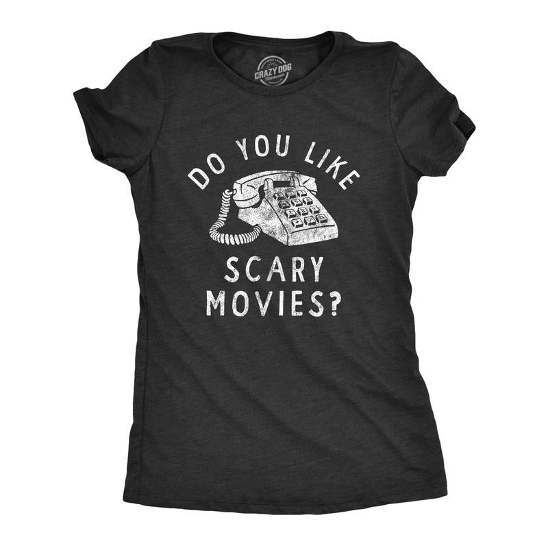 Womens Do You Like Scary Movies T Shirt Funny Spooky Killer Phone Call Tee For Ladies Funny Womens T Shirts Cute Slimming Top Comfortable Soft Womenswear Sarcastic Tops for Women Funny Movie Top Black -