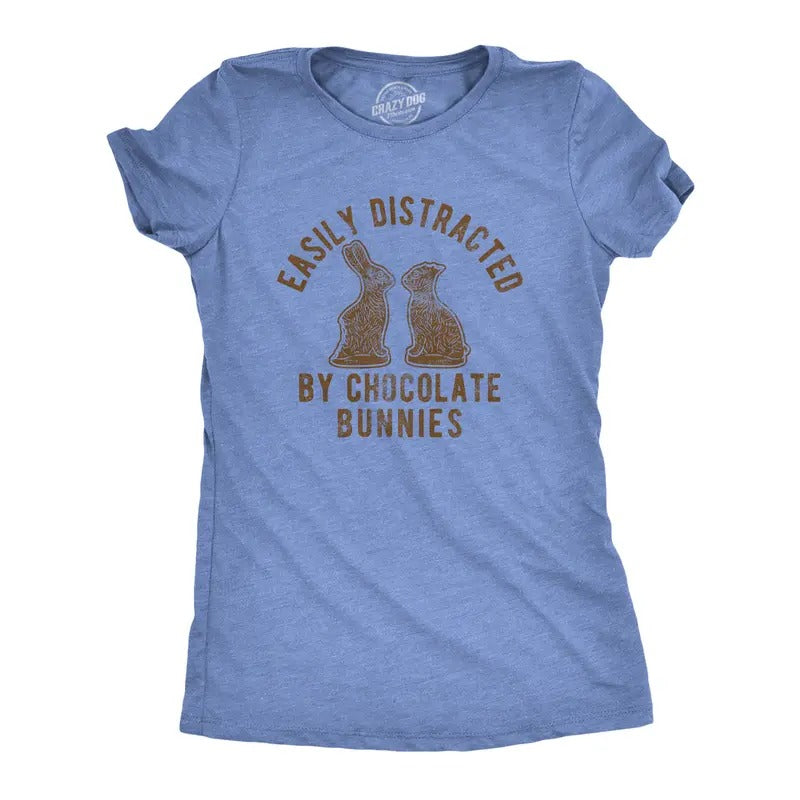 Womens Easily Distracted By Chocolate Bunnies T Shirt Funny Easter Sunday Novelty Graphic Tee for Ladies Funny Womens T Shirts Cute Slimming Top Comfortable Soft Womenswear Easter Tops for Women Light Blue