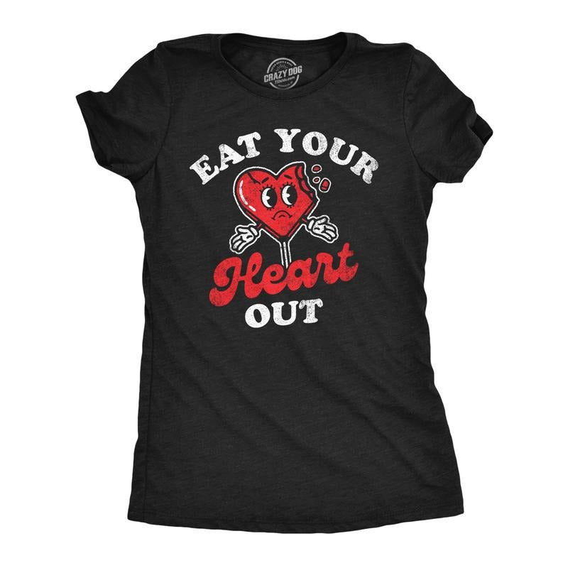 Womens Eat Your Heart Out T Shirt Funny Valentines Day Broken Hearts Joke Tee For Ladies Funny Womens T Shirts Cute Slimming Top Comfortable Soft Womenswear Love Tops for Women Women's Novelty Tees Black -