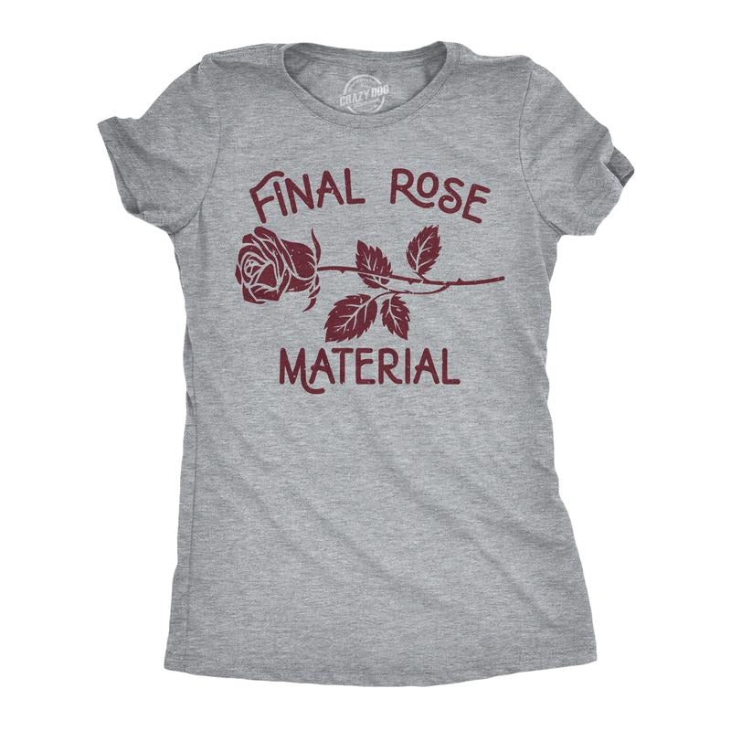 Womens Final Rose Material T Shirt Funny Valentines Day Beautiful Roses Tee for Ladies Funny Womens T Shirts Cute Slimming Top Comfortable Soft Womenswear Love Tops for Women Women's Novelty Tees Light Grey