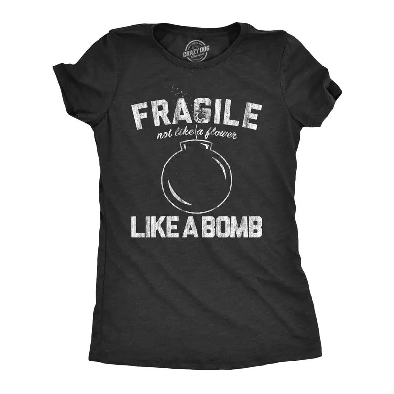 Womens Fragile Like A Bomb T Shirt Funny Saying Humor Graphic Novelty Tee For Guys Funny Womens T Shirts Cute Slimming Top Comfortable Soft Womenswear Funny Sarcastic Top Women's Novelty Tees Black