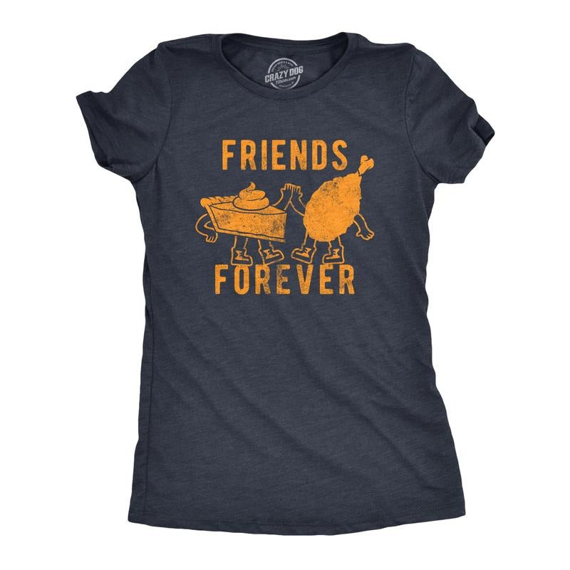 Womens Friends Forever T Shirt Funny Thanksgiving Dinner Turkey Pumpkin Pie Graphic Tee For Ladies Funny Womens T Shirts Cute Slimming Top Comfortable Soft Womenswear Thanksgiving Tops for Women Funny Navy -