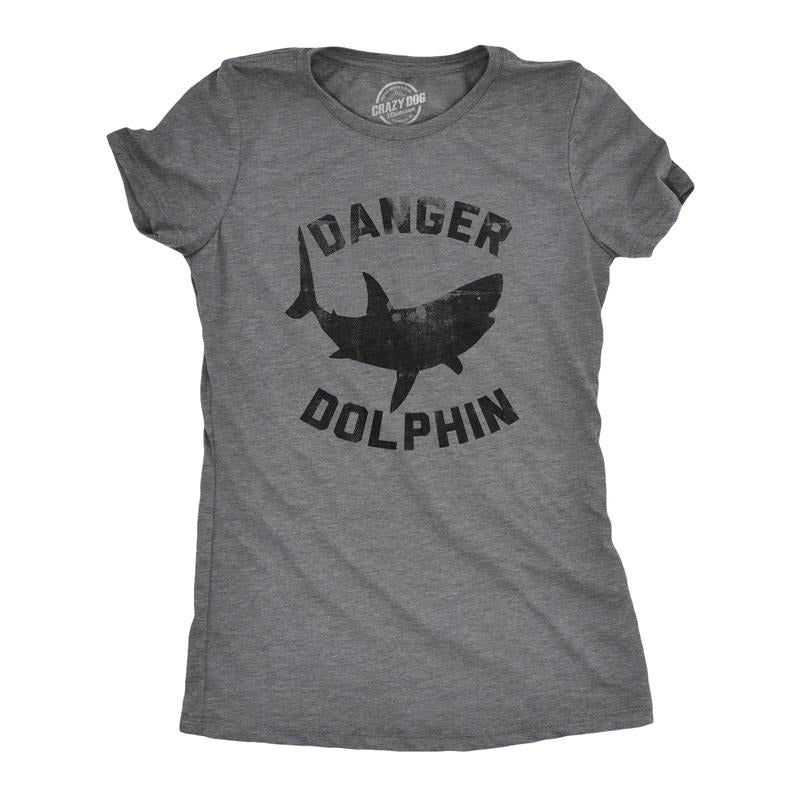 Womens Funny T Shirts Danger Dolphin Sarcastic Shark Graphic Novelty Tee For Ladies Funny Womens T Shirts Cute Slimming Top Comfortable Soft Womenswear Funny Sarcastic Top Women's Novelty Tees Dark Grey