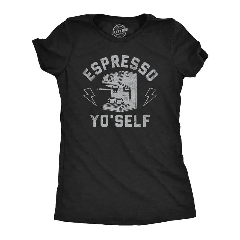 Womens Funny T Shirts Espresso Yo Self Sarcastic Caffeine Lovers Graphic Tee For Ladies Funny Womens T Shirts Cute Slimming Top Comfortable Soft Womenswear Sarcastic Tops for Women Funny Coffee Top Black -