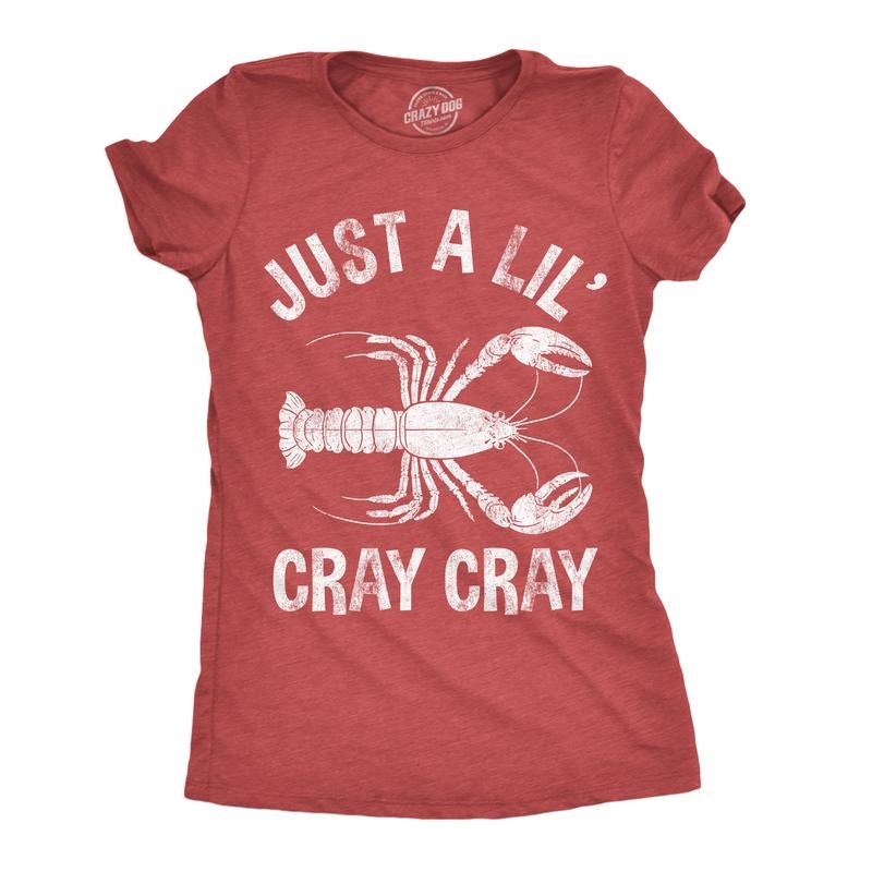 Womens Funny T Shirts Just A Lil Cray Cray Sarcastic Crayfish Graphic Novelty Tee For Ladies Funny Womens T Shirts Cute Slimming Top Comfortable Soft Womenswear Animal Tops for Women Funny Sarcastic Red - Lil