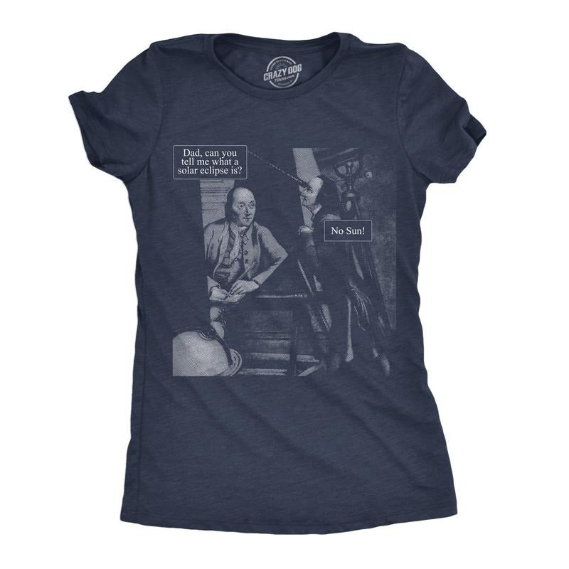 Womens Funny T Shirts No Sun Sarcastic Solar Eclipse Graphic Tee For Ladies Funny Womens T Shirts Cute Slimming Top Comfortable Soft Womenswear Funny Sarcastic Top Women's Novelty Tees Navy - No