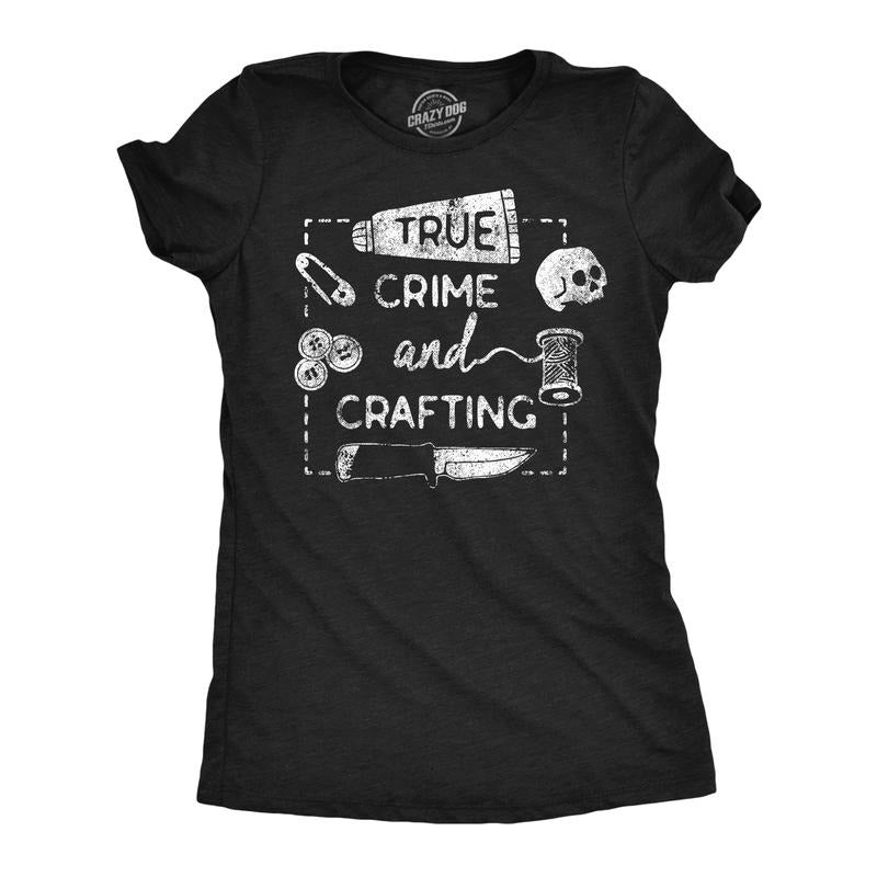 Womens Funny T Shirts True Crime And Crafting Sarcastic Horror Lovers Novelty Tee For Ladies Funny Womens T Shirts Cute Slimming Top Comfortable Soft Womenswear Sarcastic Tops for Women Funny Movie Black -