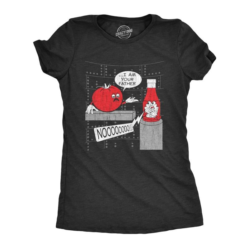 Womens I Am Your Father Ketchup T Shirt Funny Sarcastic Quote Tomato Graphic Novelty Tee For Ladies Funny Womens T Shirts Cute Slimming Top Comfortable Soft Womenswear Sarcastic Tops for Women Funny Black
