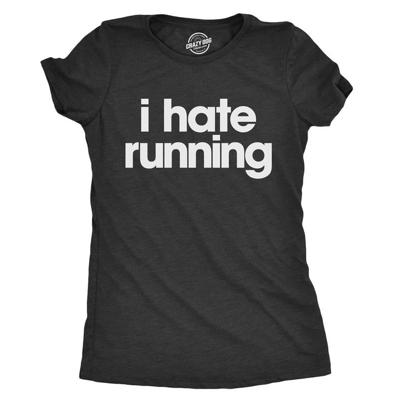 Womens I Hate Running T Shirt Funny Sarcastic Runner Workout Tee For Ladies Funny Womens T Shirts Cute Slimming Top Comfortable Soft Womenswear Sarcastic Tops for Women Funny Fitness Top Women's Black