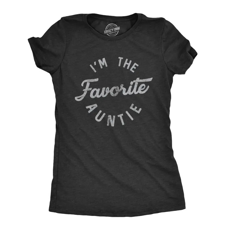 Womens Im The Favorite Auntie T Shirt Cute Niece Nephew Family Tee Funny Womens T Shirts Cute Slimming Top Comfortable Soft Womenswear Funny Aunt Top Women's Novelty Tees Black
