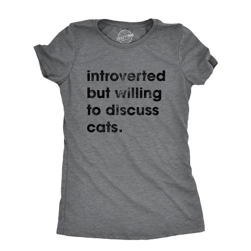 Womens Introverted But Willing To Discuss Cats T Shirt Funny Shy Anti Social Kitten Lover Tee For Ladies Funny Womens T Shirts Cute Slimming Top Comfortable Soft Womenswear Introvert Tops for Women Dark Grey