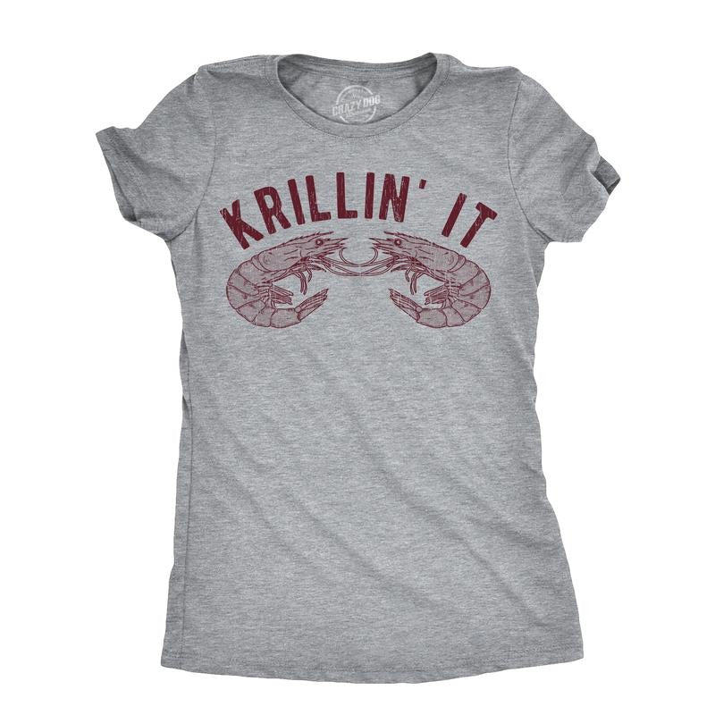 Womens Krillin It T Shirt Funny Small Sea Creature Krill Joke Tee For Ladies Funny Womens T Shirts Cute Slimming Top Comfortable Soft Womenswear Sarcastic T Shirt for Women Funny Animal T Shirt Light Grey