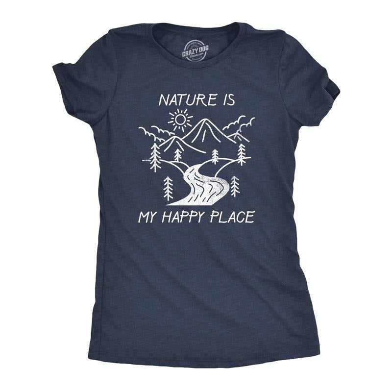 Womens Nature Is My Happy Place T Shirt Funny Outdoor Camping Hiking Lovers Tee For Ladies Funny Womens T Shirts Cute Slimming Top Comfortable Soft Womenswear Funny Camping Top Women's Novelty Tees Navy -