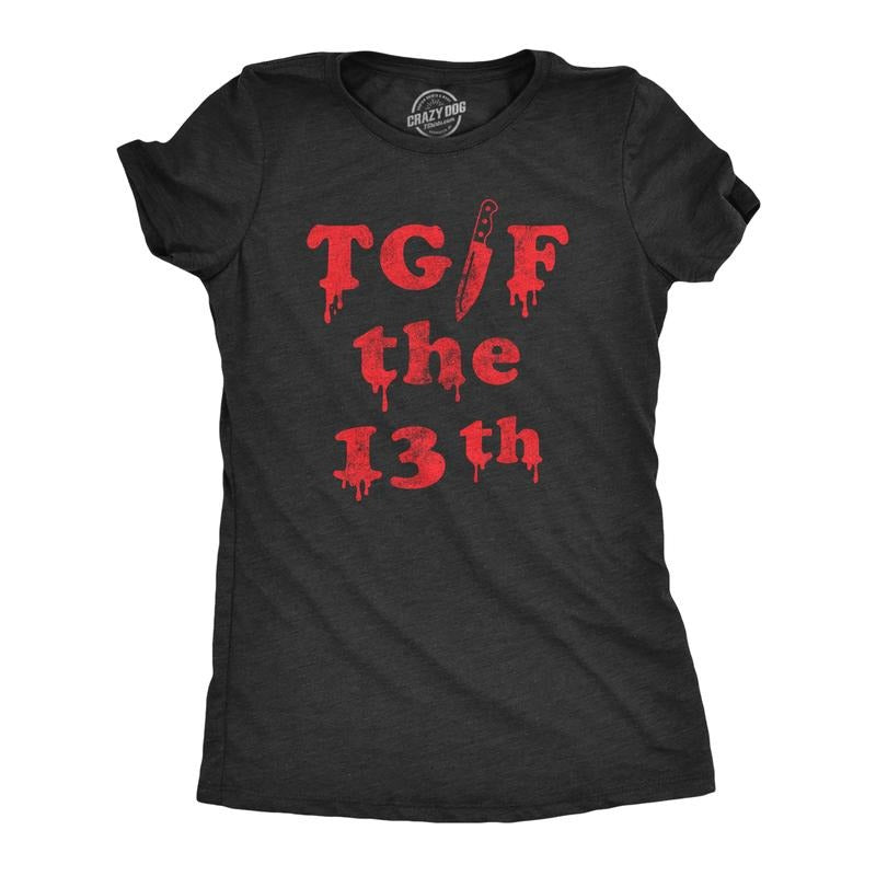 Womens TGIF the 13th T Shirt Funny Spooky Bloody Friday Tee For Ladies Funny Womens T Shirts Cute Slimming Top Comfortable Soft Womenswear Halloween Tops for Women Women's Novelty Tees Black -