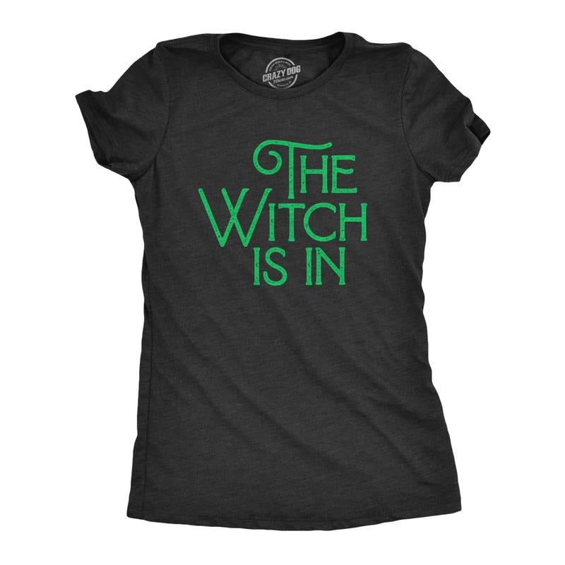 Womens The Witch Is In T Shirt Funny Halloween Party Graphic Novelty Tee Funny Womens T Shirts Cute Slimming Top Comfortable Soft Womenswear Halloween Tops for Women Women's Novelty Tees Black