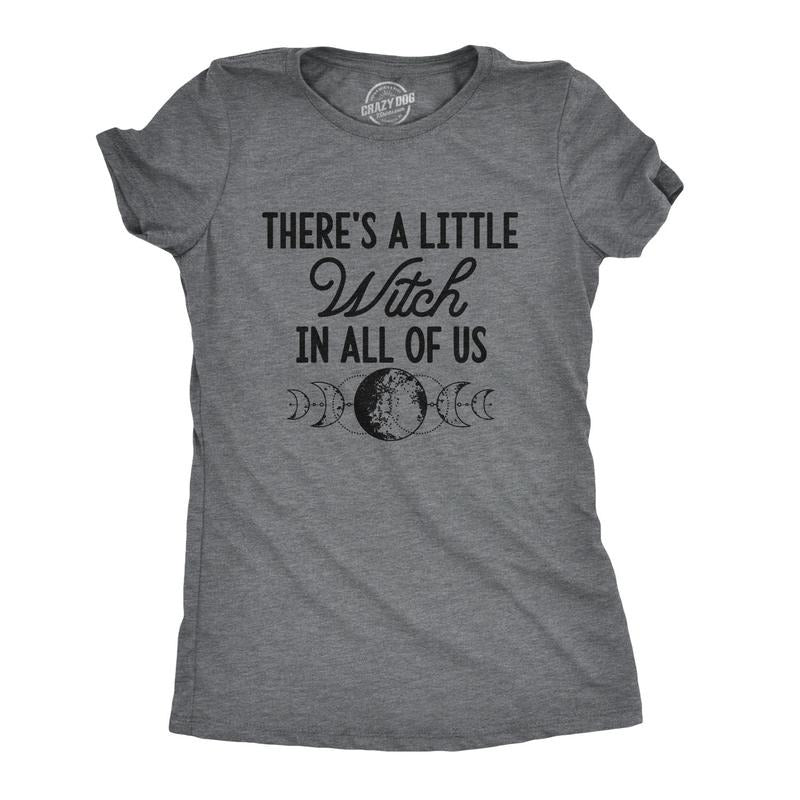 Womens There's A Little Witch In All Of Us T Shirt Funny Halloween Tee Funny Womens T Shirts Cute Slimming Top Comfortable Soft Womenswear Halloween Tops for Women Women's Novelty Tees Dark Grey