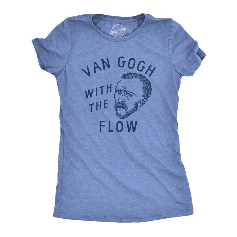 Womens Van Gogh With The Flow T Shirt Funny Painter Vincent Artist Tee For Ladies Funny Womens T Shirts Cute Slimming Top Comfortable Soft Womenswear Funny Sarcastic Top Women's Novelty Tees Light Blue