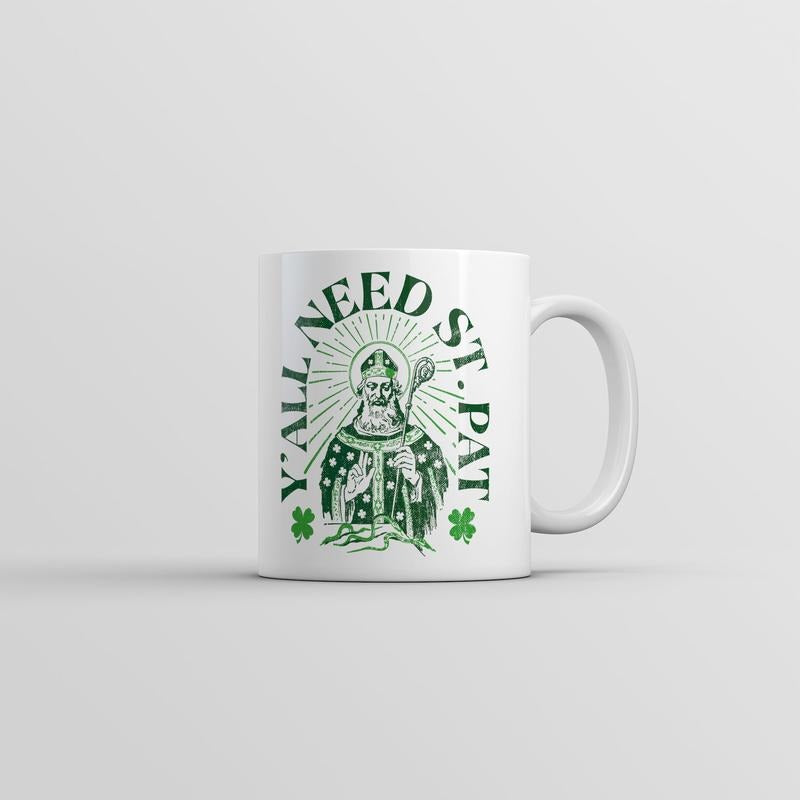 Yall Need St Pat Mug Funny St Patricks Day Novelty Coffee Cup-11oz Funny Coffee Mugs Ceramic Printed Drinkware Cup