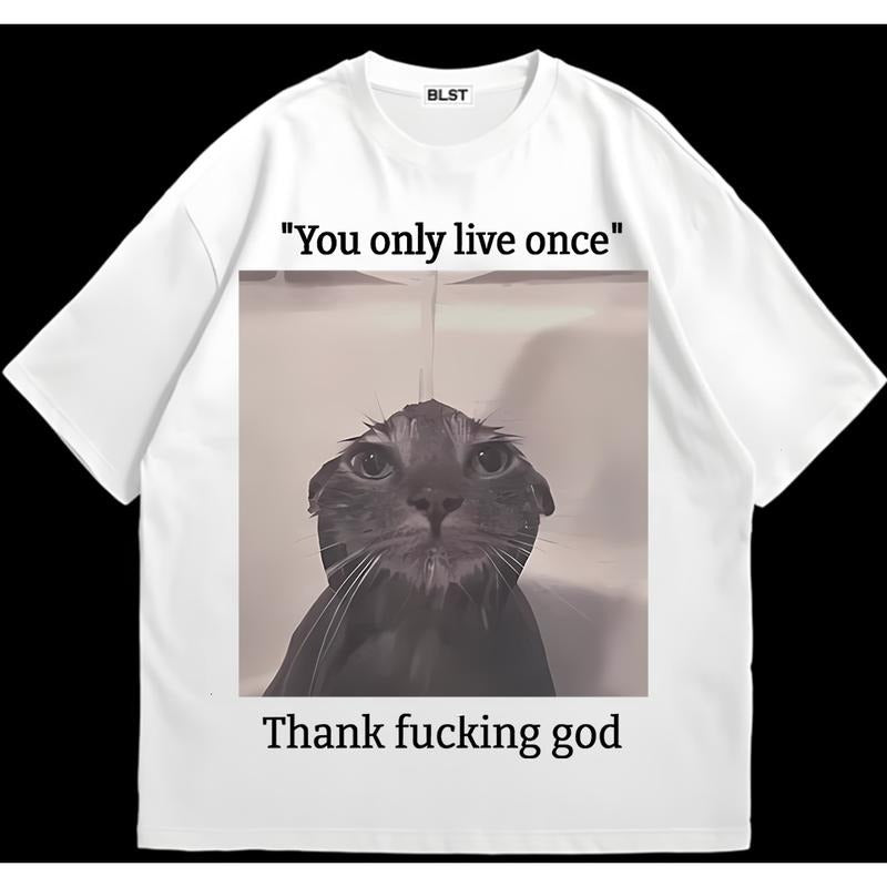 You Only Live Once Funny Cat T-Shirt Edgy Streetwear Sustainable Cotton