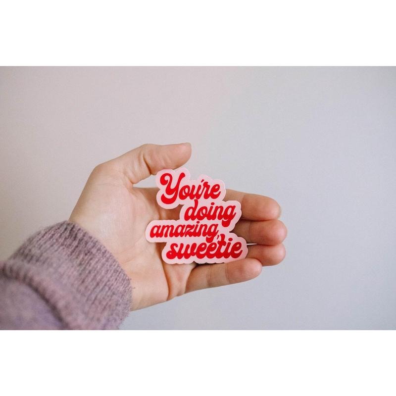 You're Doing Amazing, Sweetie Retro Waterproof Sticker