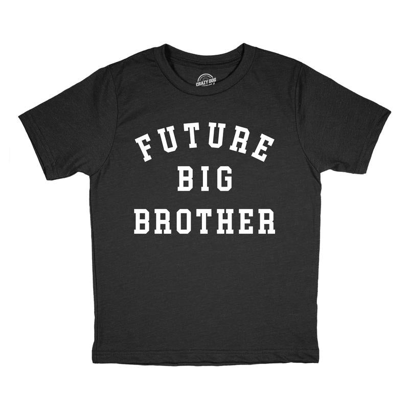 Youth Future Big Brother T Shirt Funny Sibling New Baby Joke Tee For Kids Funny T Shirts Funny Brother Short Sleeve Novelty Tees for Kids Black -