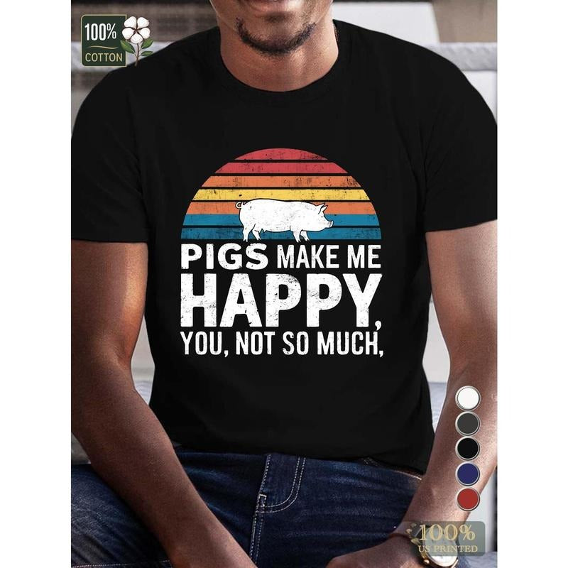 pigs Happy pure cotton men's Tshirt comfort fit made in usa