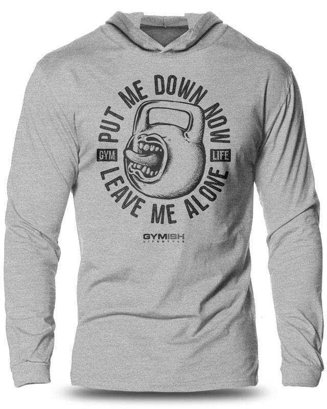 052. Put Me Down Now Lightweight Workout Long Sleeve Hooded Gym T-shirt for Men Cotton Menswear