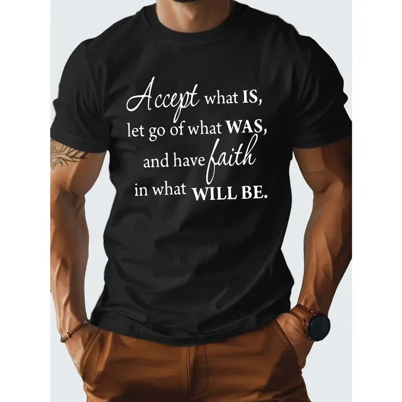 1 pc, 100% cotton T-shirt, ACCEPT WHAT IS Pure Cotton Men's Tshirt Comfort Fit Made in USA