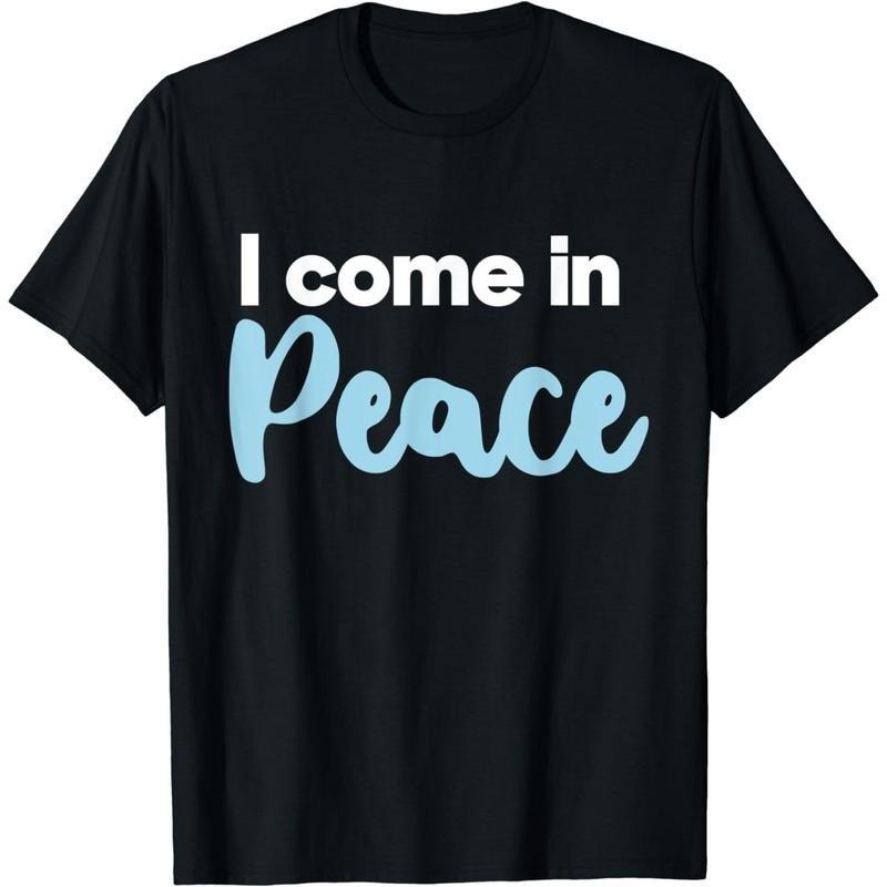 [100% Cotton] Cotton Short Sleeve I Come in Peace Funny and Cute Valentine's Day Couple Party T-Shirt for Men Women