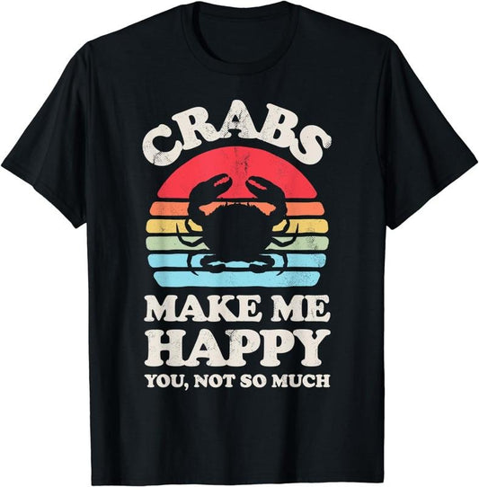 [100% Cotton] Crabs Make Me Happy Crab Sea Animal Seafood Lover Retro Men T-Shirt