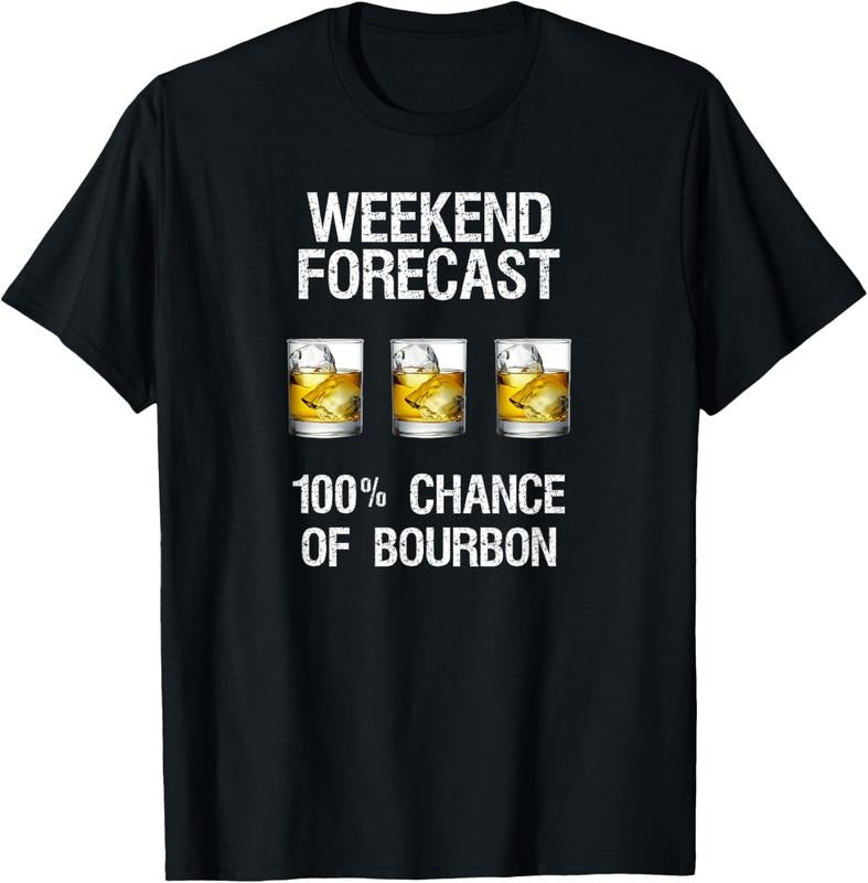 100% Cotton Bourbon T-Shirt Gift - Funny Bourbon Forecast T-Shirt
