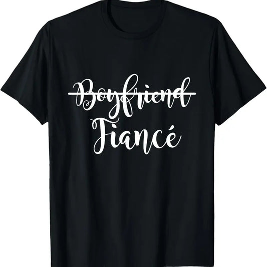 100% Cotton Boyfriend Fiance Present Couple Engagement Just Engaged T-Shirt