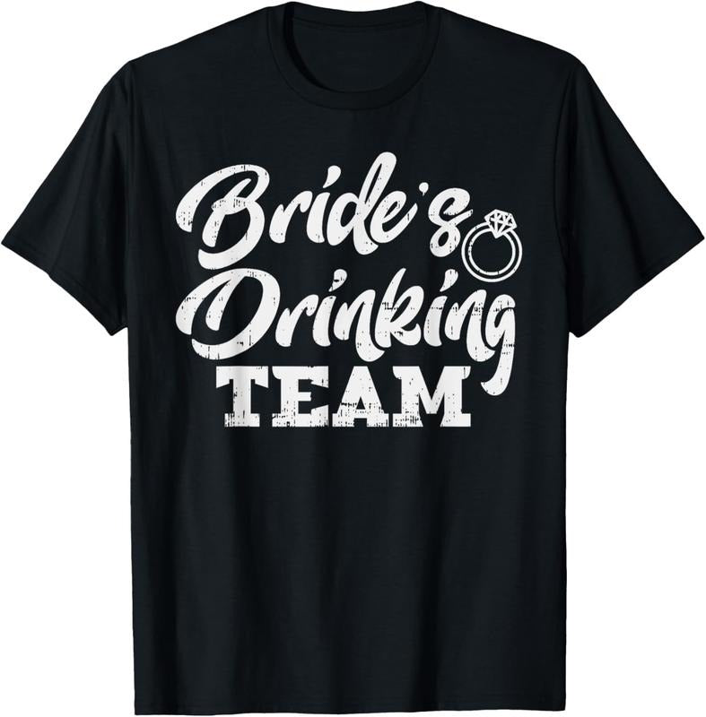 100% Cotton Brides Drinking Team Funny Bachelorette Party Women Gift T-Shirt