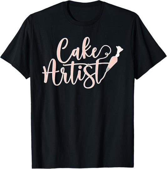 100% Cotton Cake Artist Cake Decorator Cake Decorating T-Shirt