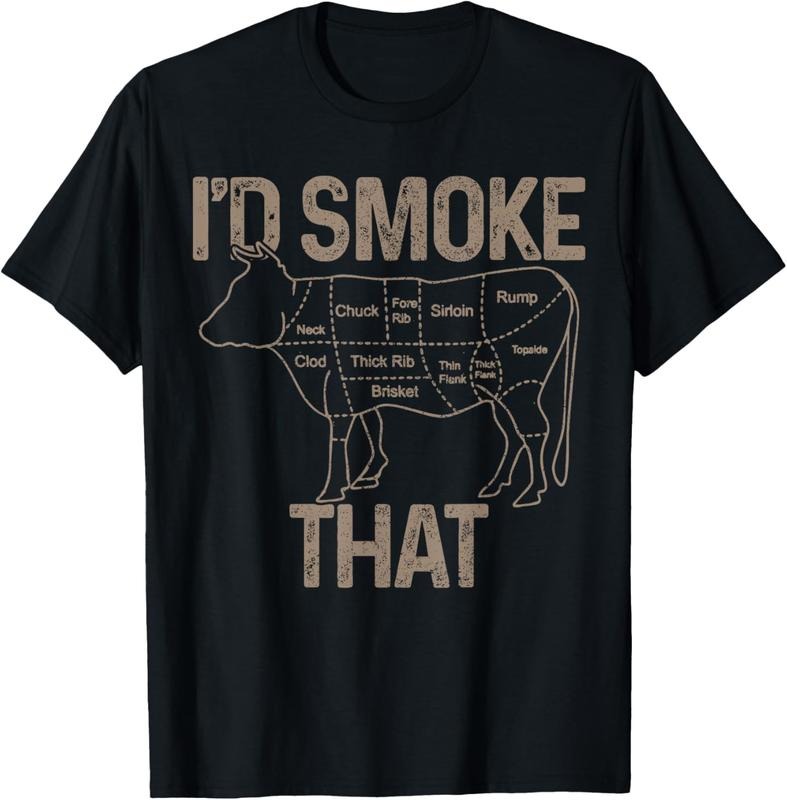 100% Cotton Chef Butcher Cook BBQ I'd Smoke That Cow Beef Funny Gift T-Shirt
