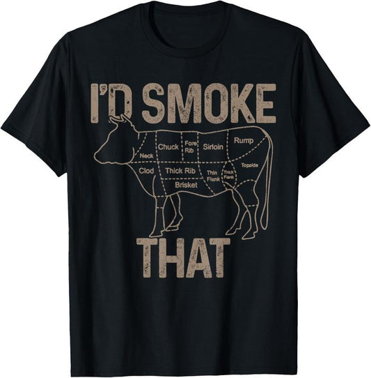 100% Cotton Chef Butcher Cook BBQ I'd Smoke That Cow Beef Funny Gift T-Shirt