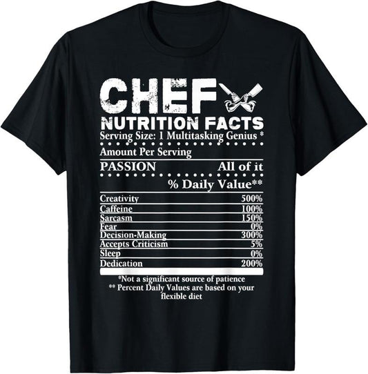 100% Cotton Chef Nutrition Facts T-Shirt Cool Chef Tee Gift For Chefs T-Shirt