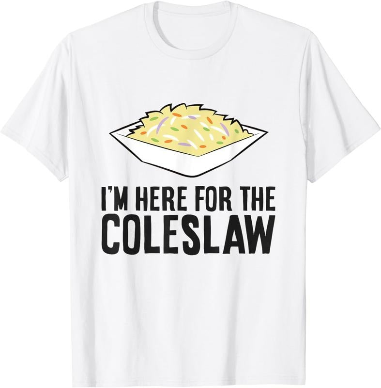 [100% Cotton]Coleslaw Cabbage Lover I'm Here For The Coleslaw T-Shirt