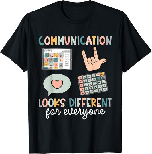 100% Cotton Communication Looks Different For Everyone SPED Teacher ASD T-Shirt