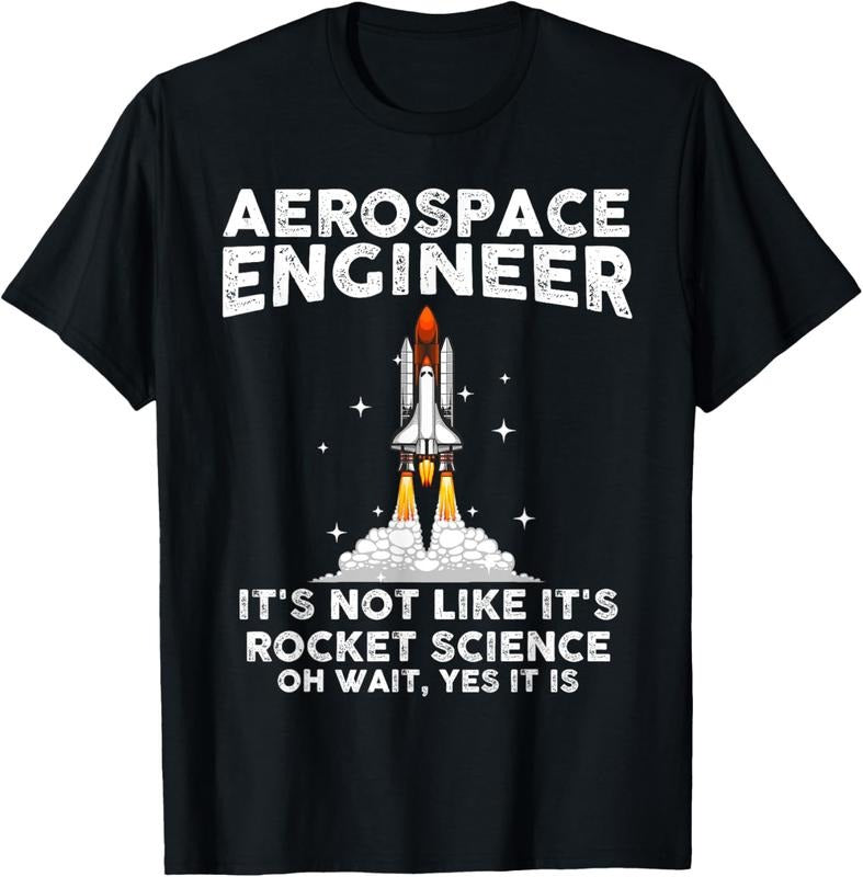 100% Cotton Cool Aerospace Engineer For Men Women Rocket Scientist Space T-Shirt