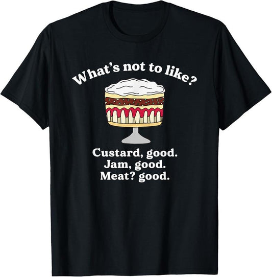 100% Cotton Custard Good Jam Good Meat Good Rachel Desert Funny T-Shirt