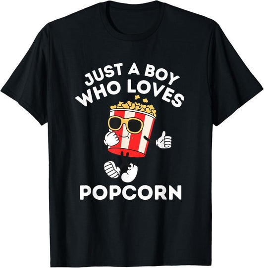 100% Cotton Cute Just A Boy Who Loves Popcorn    5T 4T T-Shirt