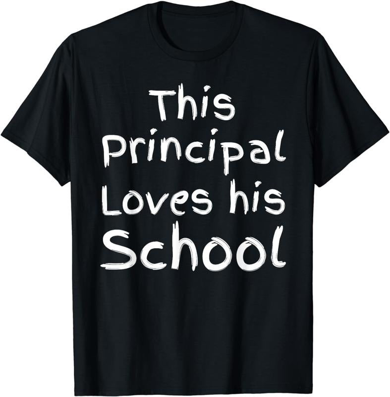 [100% Cotton]Elementary Principal Quote This Principal Loves His School T-Shirt