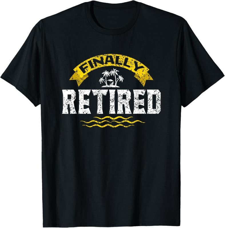 100% Cotton Finally Retired Retirement Retire Colleagues Retiree T-Shirt