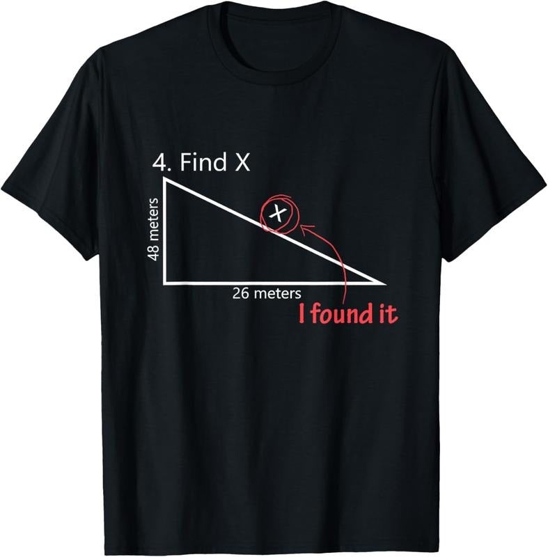 100% Cotton Find X Math Teacher Graphic Sarcastic Gift Novelty Dad Joke T-Shirt